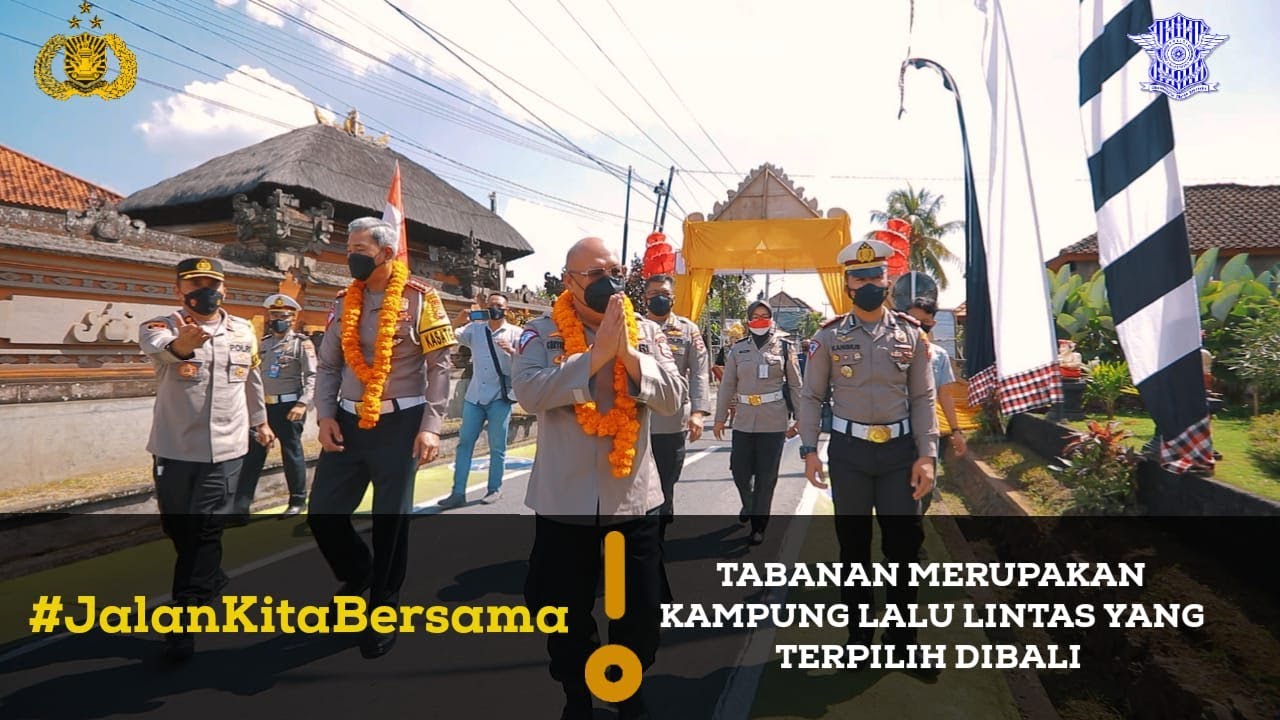 TABANAN MERUPAKAN KAMPUNG LALU LINTAS YANG TERPILIH DIBALI - DiTivi