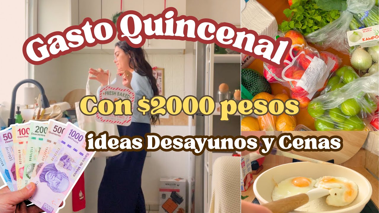 Gaste Solo $2000 pesos  😱💸 COMPRA QUINCENAL | IDEAS DESAYUNOS Y CENAS ECONOMICAS ✅#vlogmas 1