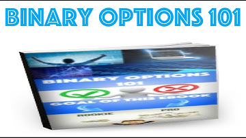 Binary Options 101 eBook - Book That Changed My Life