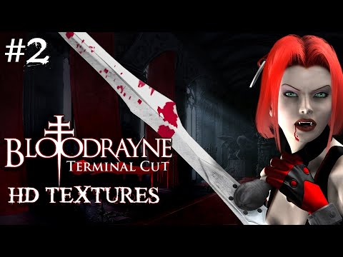 Видео: BloodRayne: Terminal Cut HD Textures Прохождение ►#2