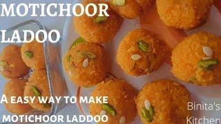 Motichoor Ladoo Recipe | Easy way to make Motichoor Ladoo
