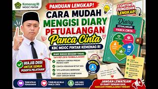 WAJIB TAHU! Cara Mudah Mengisi Diary Petualangan Panca Cinta KBC MOOC Pintar Lengkap dengan Contoh