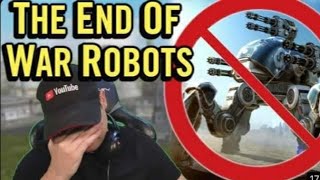 Manni, "Why I stopped playing War Robots" (War Robots is over, done, finished!)