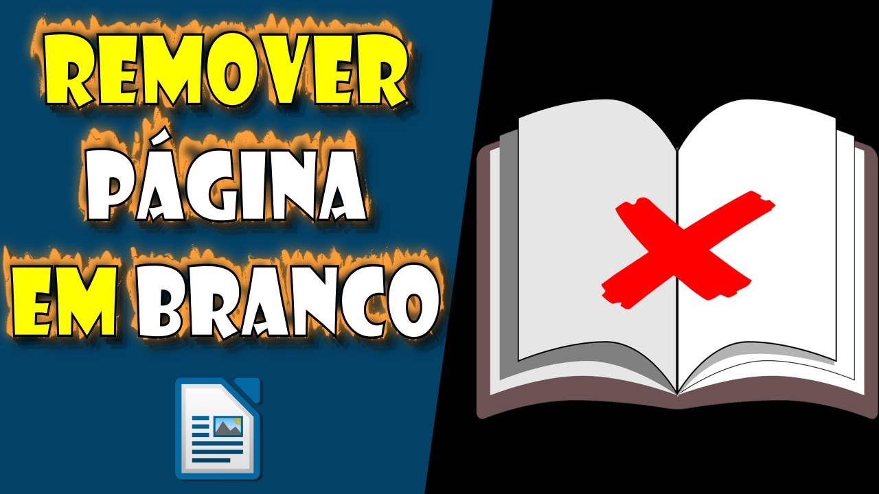 Como REMOVER uma PÁGINA em BRANCO no LibreOffice Writer - YouTube