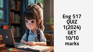 Eng 517 Quiz 1 (2024) // correct solution 💯// Midterm preparation  #Eng517 #Eng517quiz12024
