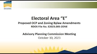 RDOS Electoral Area 'E' Advisory Planning Commission (APC) Meeting - October 10, 2023 by Regional District Okanagan Similkameen (RDOS) 67 views 7 months ago 2 hours, 1 minute