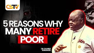 Why you are still Poor | Dr Olumide Emmanuel
