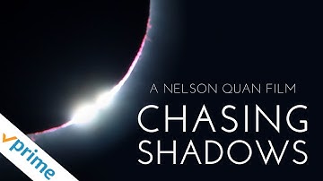 Chasing Shadows - Trailer