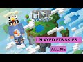 I PLAYED FTB SKIES