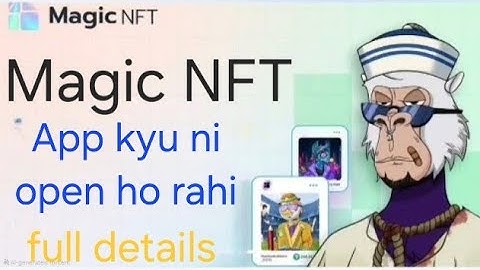 Magic Nft App Not Open | new update Today 