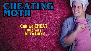 Let the most DEVIOUS player win - Cheating Moth Gameplay