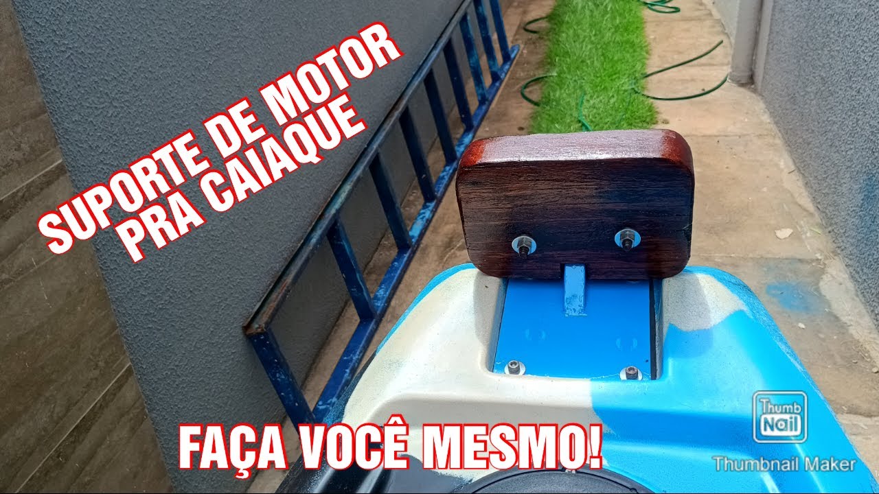 COMO FAZER SUPORTE DE MOTOR PRA CAIAQUE. ASSISTA E FAÇA VOCÊ MESMO!