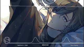 Nightcore - Wait || by Maroon 5