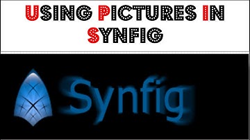 11 5 S1 Using Pictures in Synfig Hardiksir GiTi