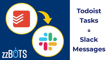 How to Sync Todoist Tasks to Slack Messages | zzBots