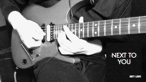Dirty Loops - Next To You (Synth Solo, Guitar cover)