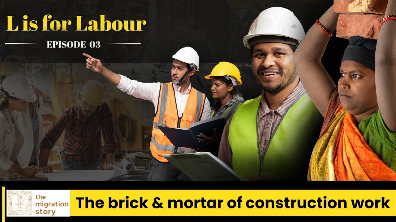 L is for Labour: The bricks and mortar of construction work - YouTube