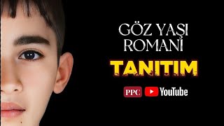 Göz Yaşı Romanı | Tanıtım