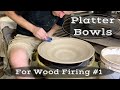 Platter Bowls for Wood Firing #1: Throwing and Conversation