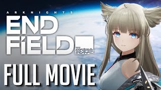 Arknights Endfield The Movie - Chapter 1: The Broken Lands ( Process 1 ) @TheWayCafeProductions
