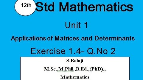 12th Maths || Ex 1.4  || Q.No 2