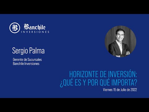 Banchile Inversiones  |  Horizonte de inversión: ¿Qué es y por qué importa?