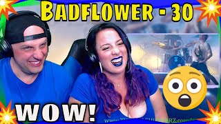 Badflower - 30 | THE WOLF HUNTERZ REACTIONS