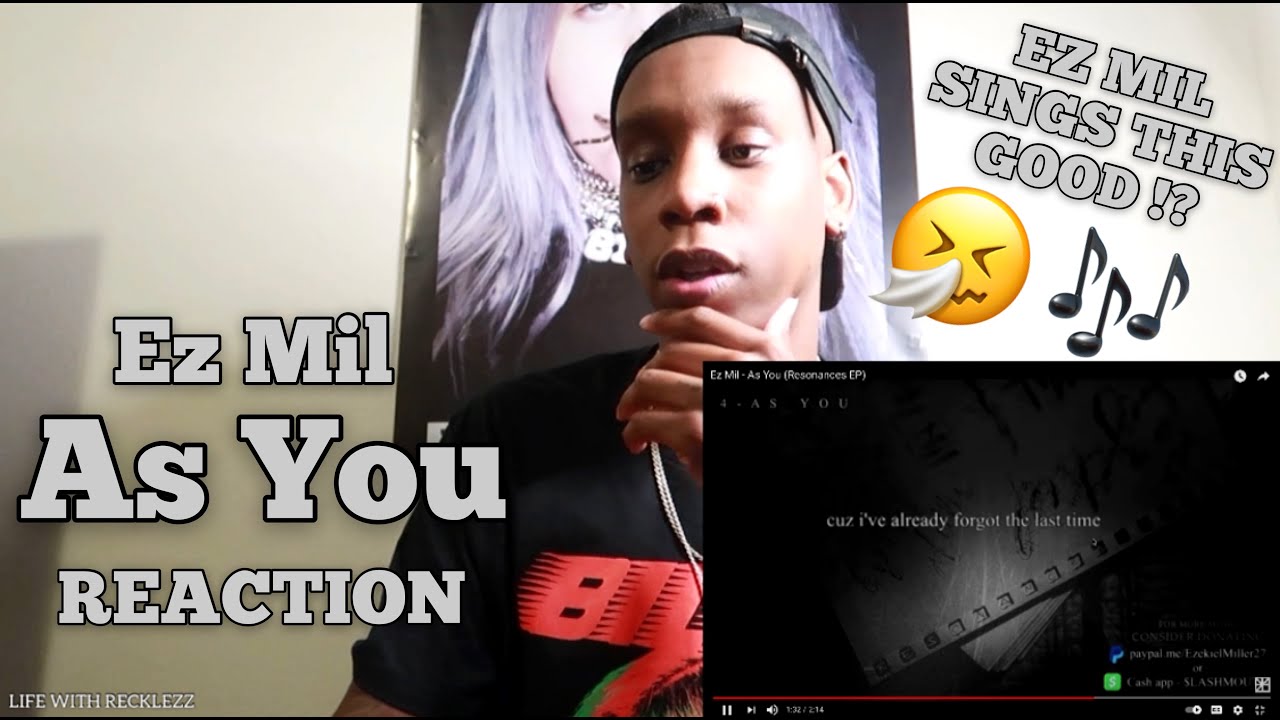 Ez Mil - As You (Resonances EP) REACTION | EZ MIL CAN SING THIS GOOD!?! 🔥🤧