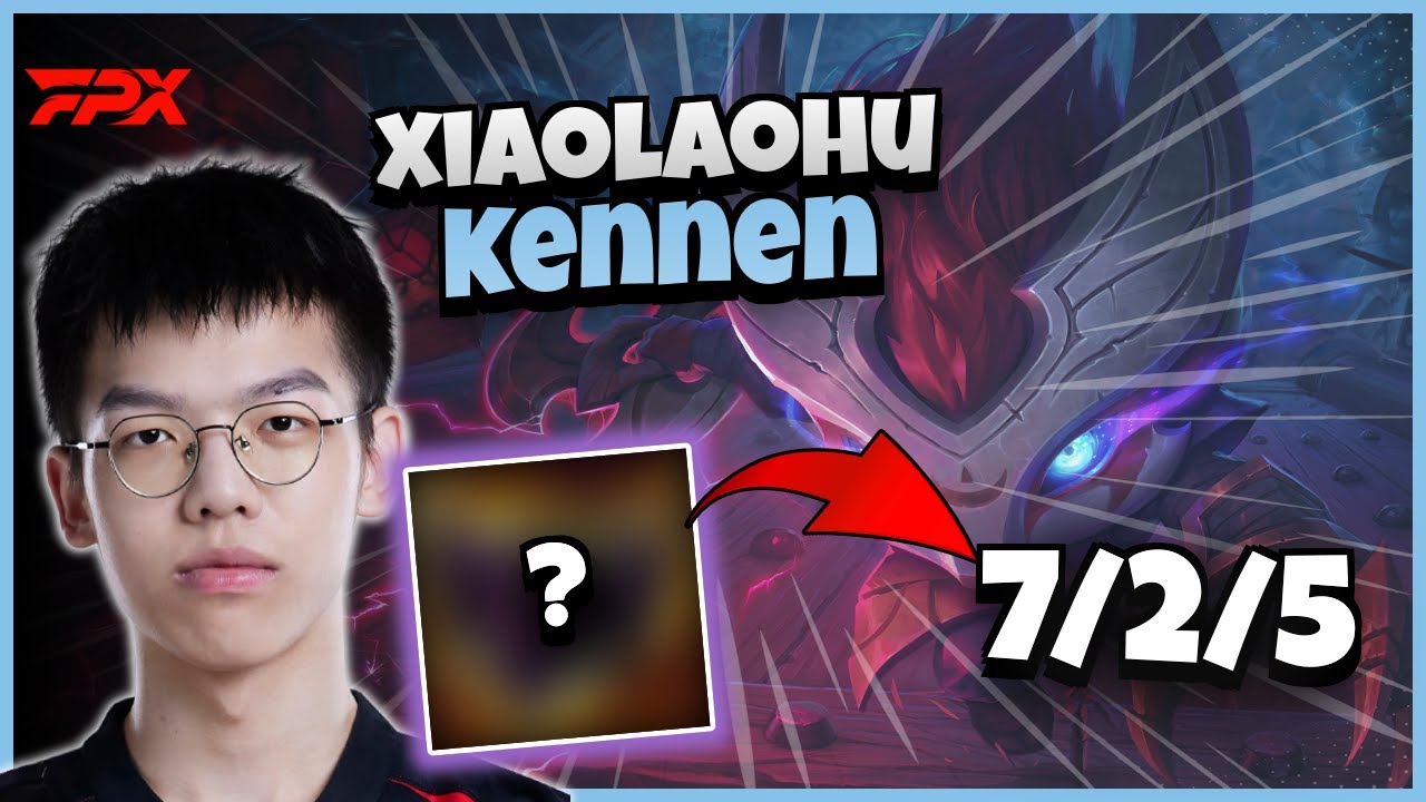 FPX xiaolaohu Kennen vs Malphite | 14.20