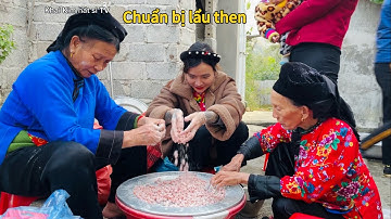 Hát then Lạng Sơn rất hay, công đoạn chuẩn bị cho lẩu then. Lễ lẩu then Yến tăng chức. P1