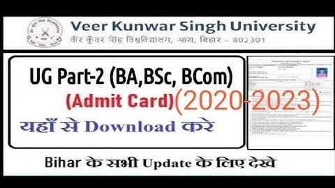 VKSU PART 2 (2020-2023) ka Admit Card download yaha se kare