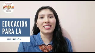 Educación para la inclusión - Decreto 1421 de 2017 Colombia