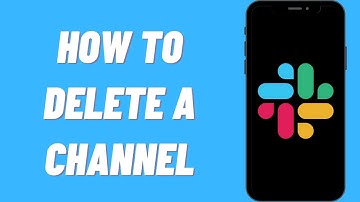 How To Delete A Channel On Slack