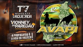 VAQUEJADA AO VIVO: ETAPA FINAL CIRCUITO AVAPI 2025- TERESINA-PI