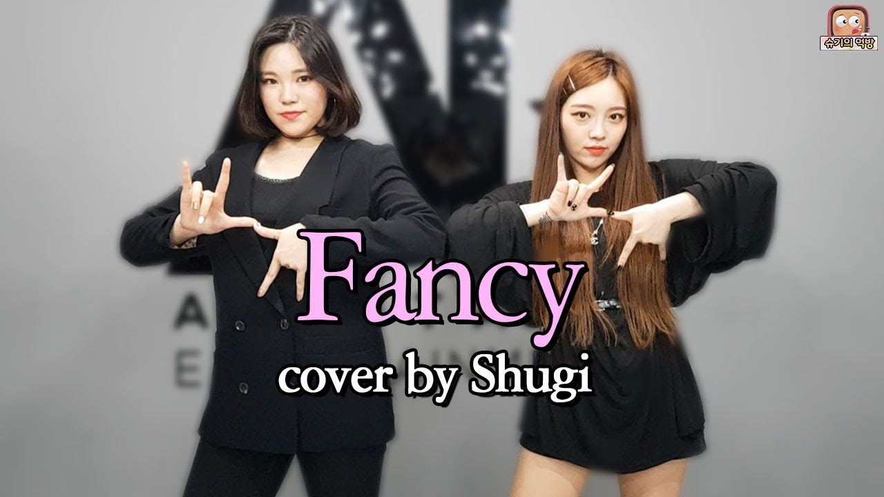 Twice - Fancy (Cover by.슈기) 200만 감사합니다! - YouTube
