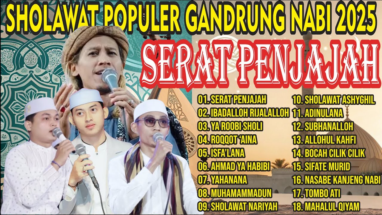 SERAT PENJAJAH ::::  SHOLAWAT POPULER GANDRUNG NABI 2025