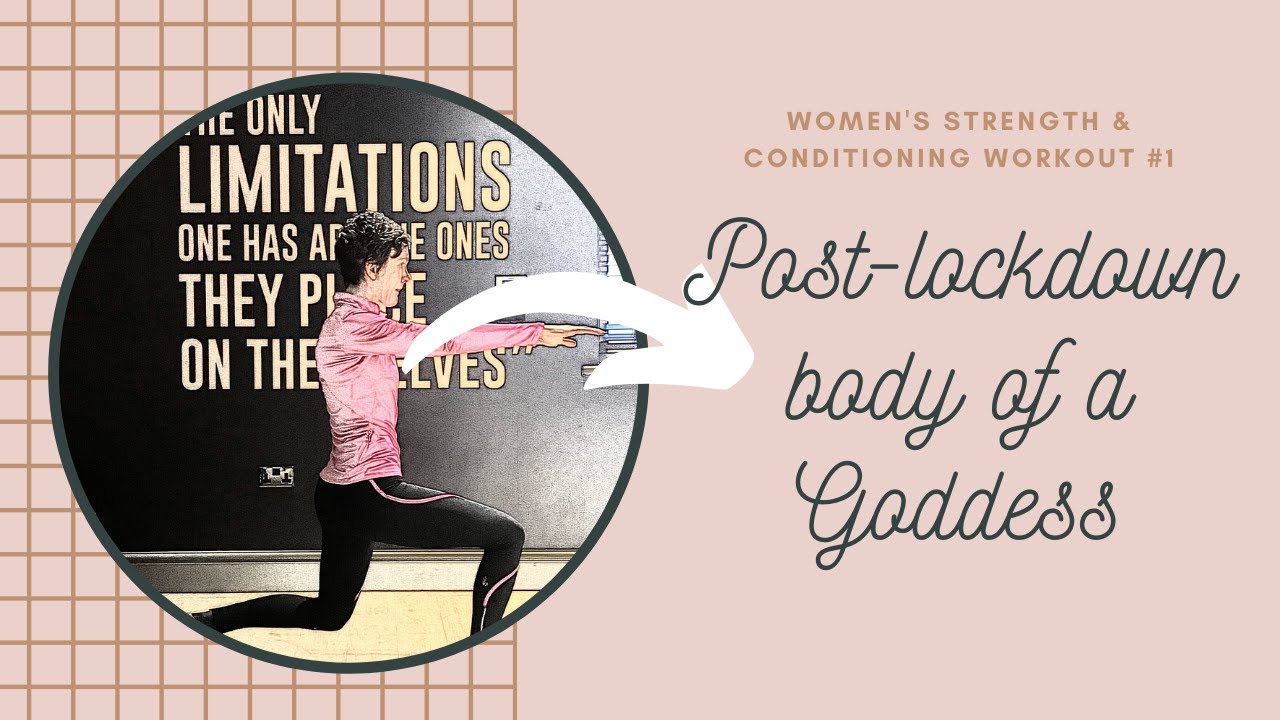 Lockdown Female strength & conditioning #1