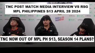 TNC Post Match Interview vs RSG | MPL Philippines S13 April 28 2024