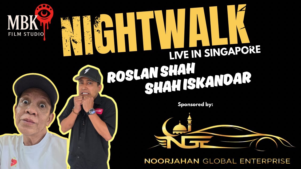 Night Walk Live With Roslan Shah & Shah Iskandar