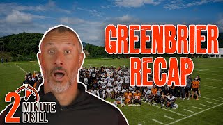 Recapping Training Camp at the Greenbrier | 2 Minute Drill