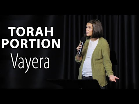 Torah Portion Vayera | Messianic Torah Portion | Founded in Truth Fellowship