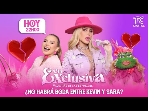 EN EXCLUSIVA - ¿No habrá boda entre Kevin y Sara?