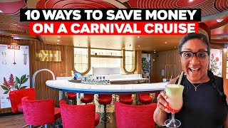 10 Ways To Save Money On A Carnival Cruise Ship