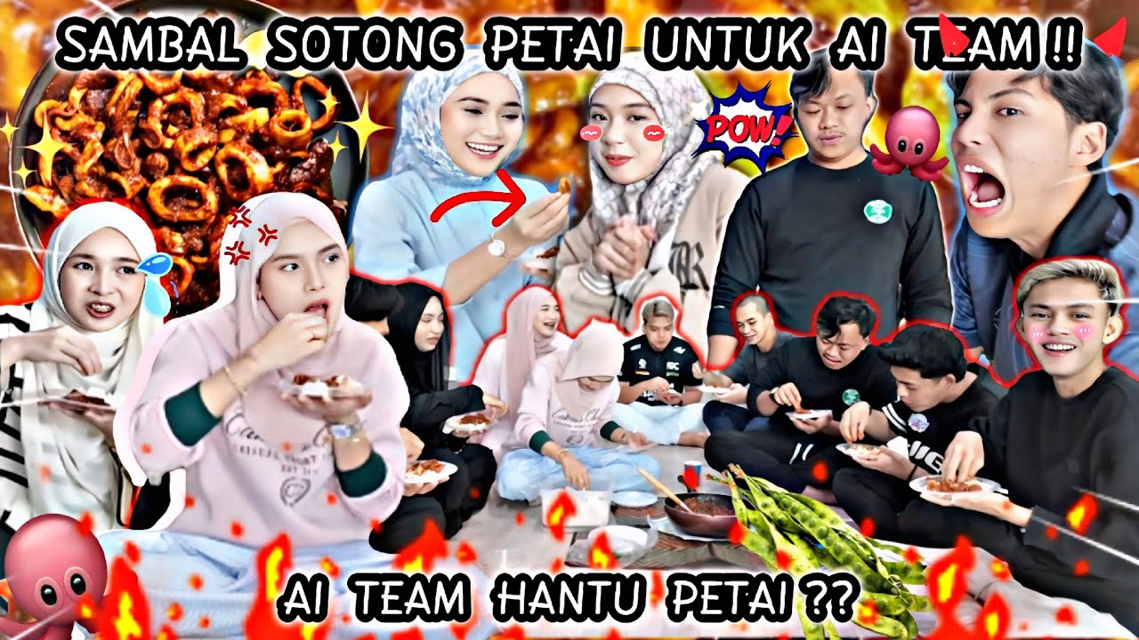 SAMBAL SOTONG PETAI UNTUK AI TEAM!