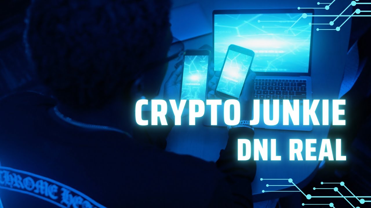Dnl Real - Crypto Junkie (Clip Officiel)