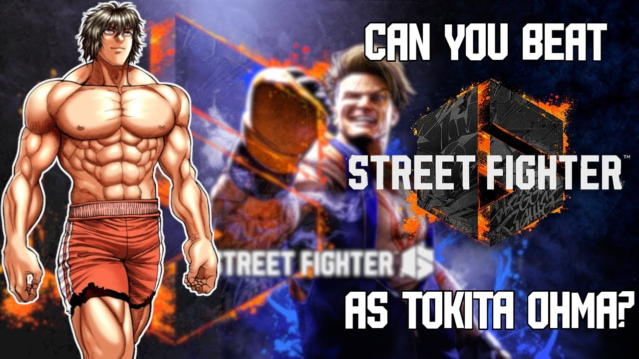 Can You Beat Street Fighter 6 as Tokita Ohma? YouTube