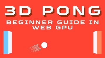 3D PONG | Beginner Guide in WebGPU API | Setup and First Triangle | Part 1