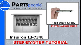 Dell Inspiron 13-7348 (P57G001) Hard Drive Caddy How-To Video Tutorial