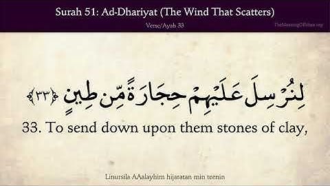 {Surah 51} سورة الذاريات Surah Ad-Dhariyat (The Wind That Scatters) Translated in English