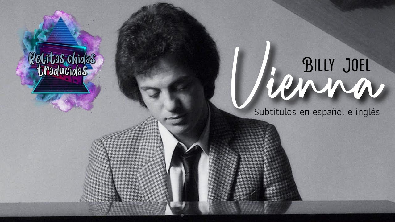 Billy joel vienna